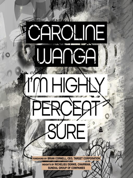 Title details for I'm Highly Percent Sure by Caroline A. Wanga - Available